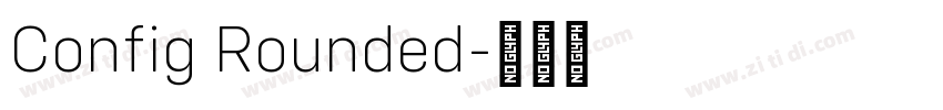 Config Rounded字体转换
